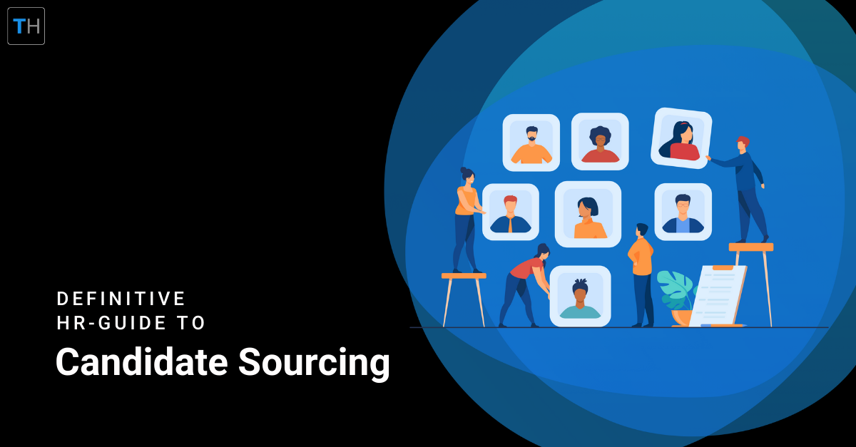 Step-by-Step Guide To Create A Successful Candidate Sourcing Strategy