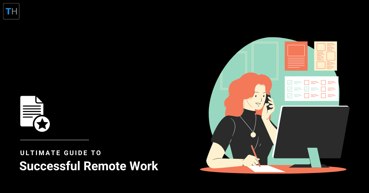 Ultimate Guide to Successful Remote Work