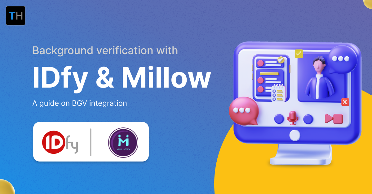 How to use background verification with IDfy and Millow on TurboHire?