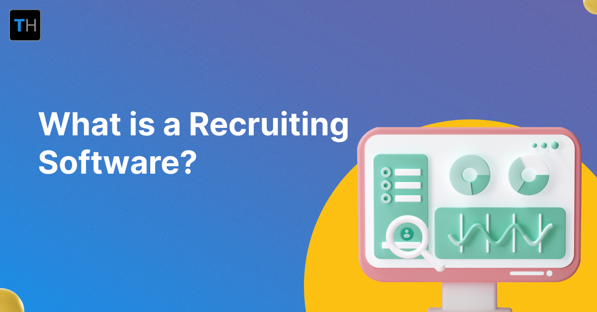 What is recruiting software?