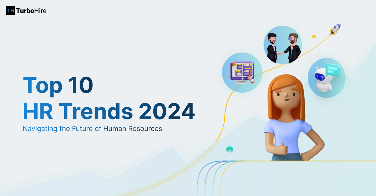 Emerging 10 HR Trends in 2024: Navigating the Future of Human Resources